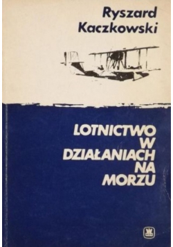 Lotnictwo w działaniach na morzu