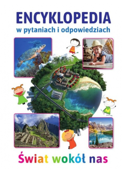 Encyklopedia w pytaniach i odpowiedziach