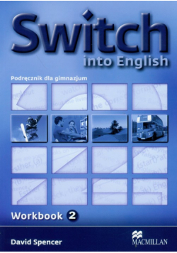Switch into English 2 zeszyt ćwiczeń