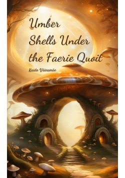 Umber Shells Under the Faerie Quoit
