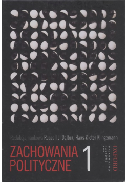 Zachowania polityczne Tom 1