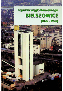 Kopalnia Węgla kamiennego Bielszowice