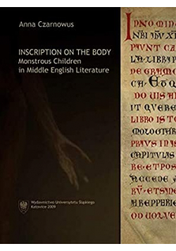 Inscription on the Body Monstrous Children in Middle English Literature