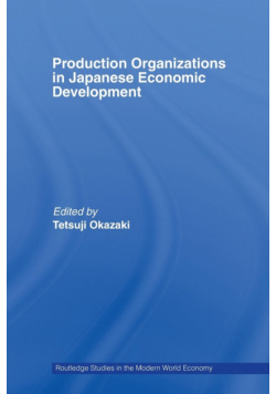 Production Organizations in Japanese Economic Development