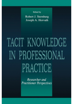 Tacit Knowledge in Professional Practice
