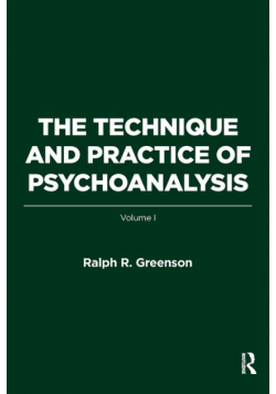 The Technique and Practice of Psychoanalysis