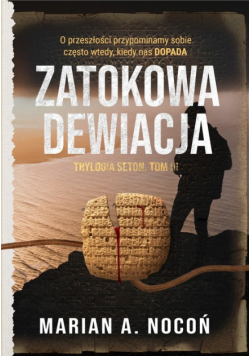Zatokowa dewiacja Trylogia SETON Tom III