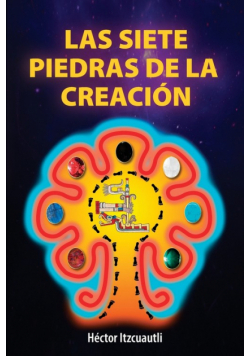 Las Siete Piedras De La Creación