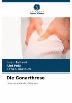 Die Gonarthrose