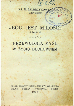 Bóg jest miłość  1933 r.