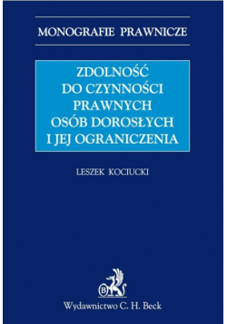 Zdolność do czynności prawnych osób dorosłych i jej ograniczenia