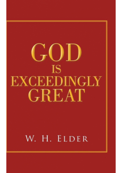 God Is Exceedingly Great