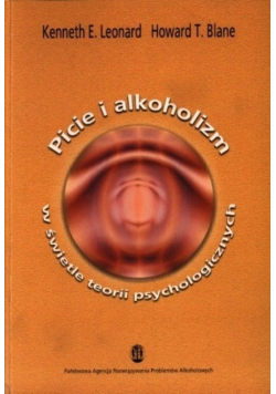 Picie i alkoholizm  w świetle teorii psychologicznych