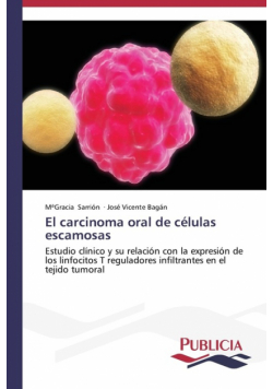 El carcinoma oral de células escamosas