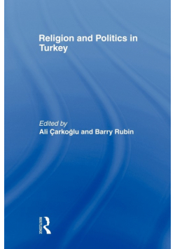 Religion and Politics in Turkey