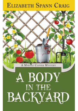 A Body in the Backyard
