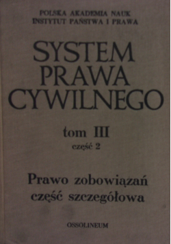 System Prawa Cywilnego tom 3 cz 2