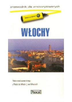 Przewodnik dla zmotoryzowanych - Włochy PASCAL