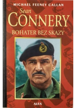 Sean Connery Bohater bez skazy