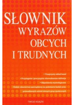 Słownik wyrazów obcych i trudnych