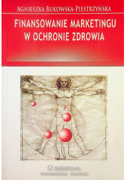 Finansowanie marketingu w ochronie zdrowia