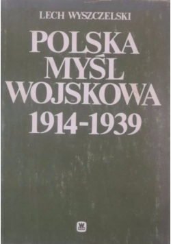 Polska myśl wojskowa 1914 1939