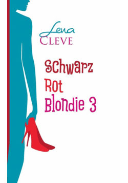 Schwarz Rot Blondie 3