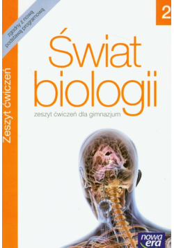 Świat biologii 2 Zeszyt ćwiczeń