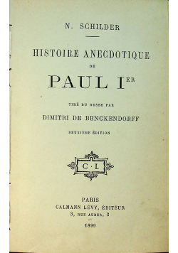 Histoire anecdotique Paul I 1899r