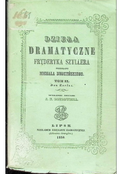 Dzieła dramatyczne Fryderyka Szyllera, 1950 r.