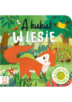 A kuku! W lesie. Filcowe klapki i lusterko