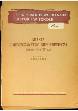 Teksty źródłowe do nauki historii w szkole nr 8