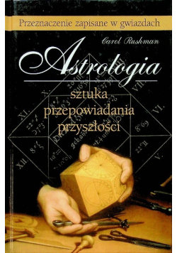 Astrologia Sztuka przepowiadania przyszłości