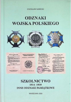 Sawicki odznaki wojska polskiego szkolnictwo 1914 -1939