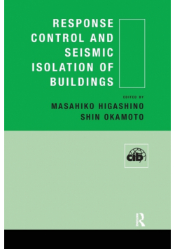 Response Control and Seismic Isolation of Buildings