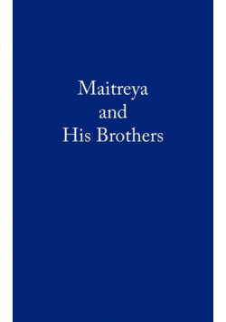 Maitreya and His Brothers