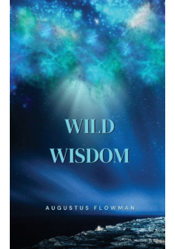 Wild Wisdom