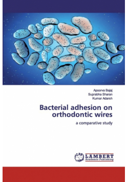 Bacterial adhesion on orthodontic wires