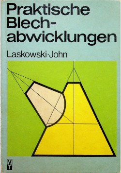 Praktische Blechabwicklungen