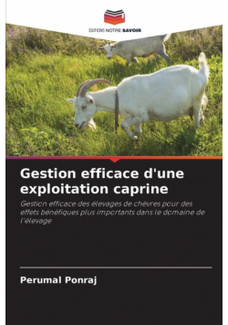 Gestion efficace d'une exploitation caprine