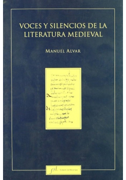 Voces y Selencios de la Literatura Medieval