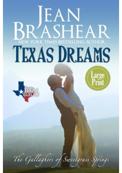 Texas Dreams (Large Print Edition)
