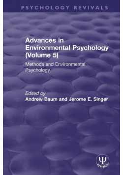 Advances in Environmental Psychology (Volume 5)