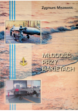 Młodość Przy Rakietach