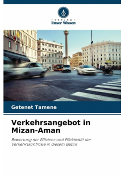 Verkehrsangebot in Mizan-Aman