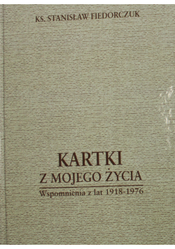 Kartki z mojego życia autograf Fiedorczuk