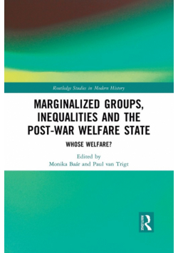 Marginalized Groups, Inequalities and the Post-War Welfare State