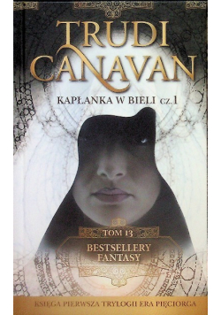 Kapłanka W Bieli Trudi Canavan Część 1