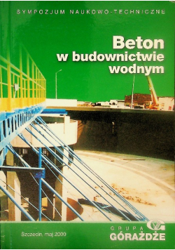 Beton w budownictwie wodnym