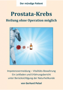 Prostata-Krebs - Heilung ohne Operation möglich